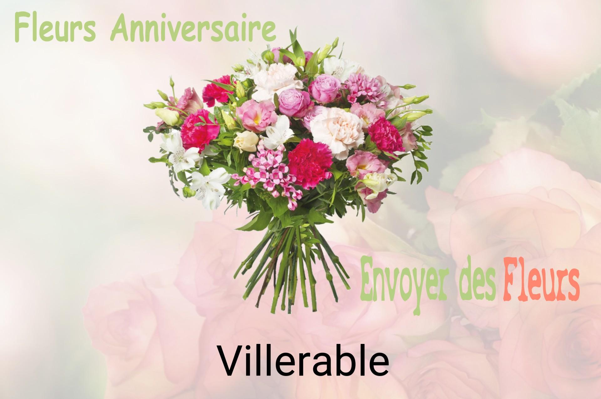 Bouquet de fleurs d’anniversaire livré à Villerable